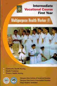 Intermediate Vocational Course First Year Multipurpose Health Worker (F)