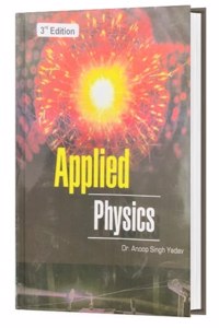 Applied Physics By Dr. Anoop Singh Yadav