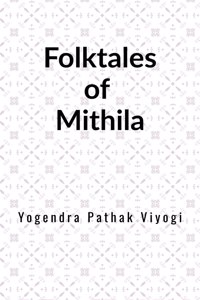 Folktales Of Mithila