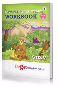 Std 5 Perfect Evs 2 Workbook | English Medium | Maharashtra State Board Book | Includes Fun Time Activities, Topicwise Summary, Ample Practice Questions, Unit And Semester Papers | Based On Std 5Th New Syllabus [Paperback] Content Team At Target Pu
