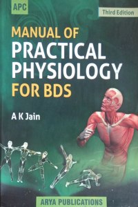 Manual Of Practical Physiology For Bds By Ak Jain (M)