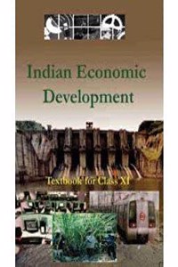 Ncert Indian Economic Development (Economic) For Class 11 - Latest Edition As Per Ncert/Cbse With Binding