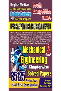 English Medium Uppsc ae /polytechnic lect/Ese/gate/isro Mechnical chapterwise solved papers vol -2
