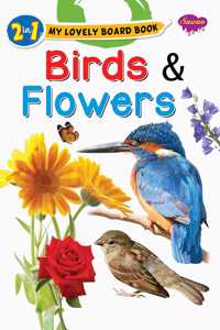 2 In 1 My Lovely Board Book | Birds & Flowers