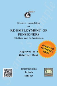 Swamyâ€™S Compilation On Re-Employment Of Pensioners - Civilians And Ex-Servicemen