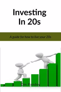 Investing In 20S
