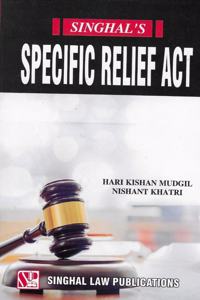 Singhal Law Publications Specific Relief Act [Paperback] Singhal'S And 1 January 2020