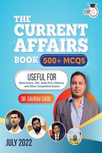 The Current Affairs Book 500+ Mcq'S July 2022 By Dr. Gaurav Garg(English Edition)
