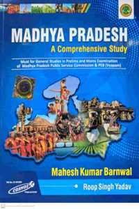 Madhya Pradesh A Comprehensive Study