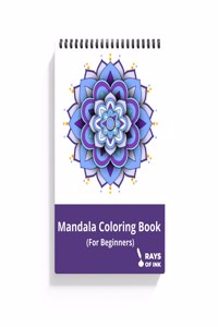 Rays Of Ink Mandala Coloring Book For Young Adults | Enhances Fine Motor Skills & Keeps You Engaged | 120 Gsm Thick Paper