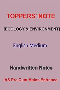 Ecology and Environmentn Handwritten Notes by Toppers in English For IAS Prelims cum mains