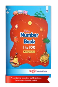 Blossom Number Writing Book For Kids 1 To 100 | Practice Book For 3+ Years Old | Learn Numbers Writing | Nursery, Preschool, Primary Writing Books [Paperback] Content Team At Target Publications