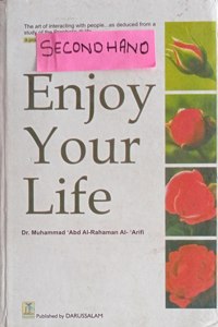 Enjoy Your Life By -Abdul Malik Mujahid