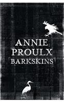 Barkskins: Longlisted for the Baileys Women’s Prize for Fiction 2017