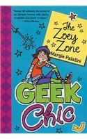 Geek Chic: The Zoey Zone