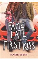 Fame, Fate, and the First Kiss