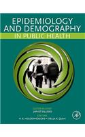 Epidemiology and Demography in Public Health