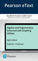 Algebra and Trigonometry Enhanced with Graphing Utilities