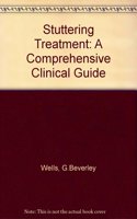 Stuttering Treatment: A Comprehensive Clinical Guide