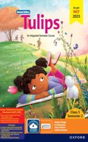 Tulips (Revised Edition) Class 3 Semester 2