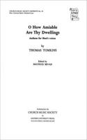 O how amiable are thy dwellings