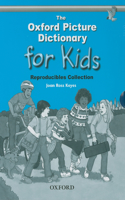 Oxford Picture Dictionary for Kids, Reproducibles Collection
