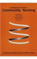 Contemporary Trends in Community Nursing