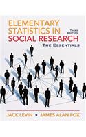 Elementary Statistics in Social Research: Essentials: The Essentials