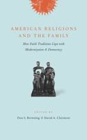 American Religions and the Family