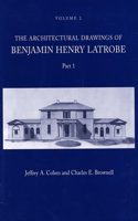 The Architectural Drawings of Benjamin Henry Latrobe (Series 2)