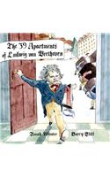 The 39 Apartments of Ludwig Van Beethoven