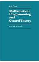 Mathematical Programming and Control Theory