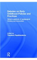 Debates on Early Childhood Policies and Practices