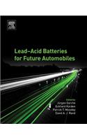 Lead-Acid Batteries for Future Automobiles