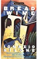 Bread and Wine (Signet classics)