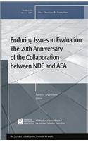 Enduring Issues in Evaluation: The 20th Anniversary of the Collaboration Between Nde and Aea