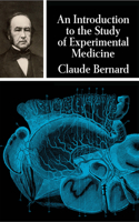 An Introduction to the Study of Experimental Medicine