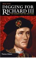 Digging for Richard III: The Search for the Lost King