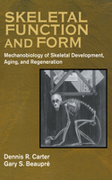 Skeletal Function and Form