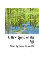 A New Spirit of the Age