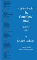 Adriana Books, The Complete Blog, 2010-2021, Vol 2