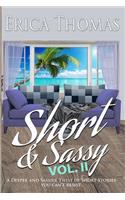 Short & Sassy Vol II