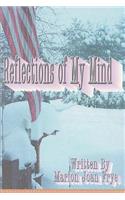 Reflections of My Mind: (English)