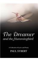 Dreamer and the Hummingbird