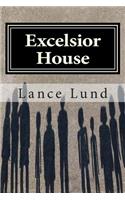 Excelsior House