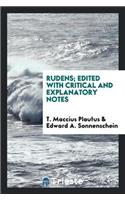 Rudens; Edited with Critical and Explanatory Notes