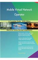 Mobile Virtual Network Operator A Complete Guide - 2020 Edition