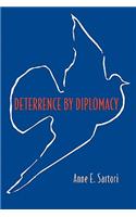 Deterrence by Diplomacy