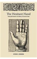 The Hesitant Hand