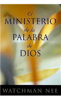 El Ministerio de la Palabra de Dios